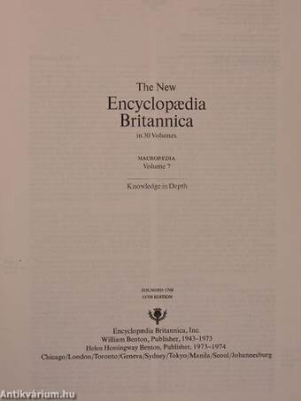 The New Encyclopaedia Britannica in 30 Volumes - Macropaedia 7