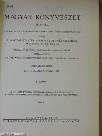 Magyar könyvészet 1911-1920 I-II.