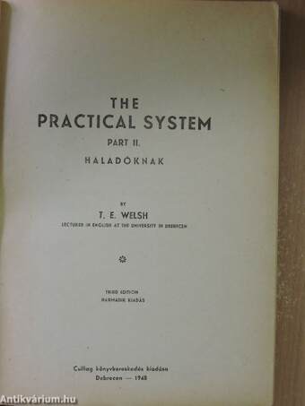 The practical system II.