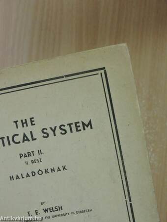 The practical system II.