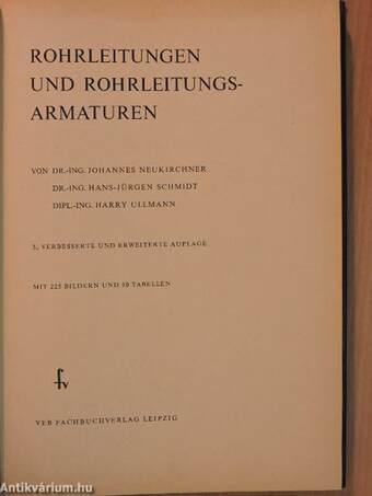 Rohrleitungen und Rohrleitungsarmaturen