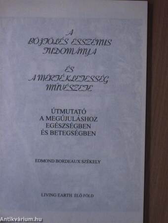 A böjtölés esszénus tudománya és a mértékletesség művészete