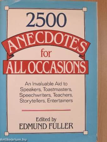 2500 Anecdotes for all Occasions