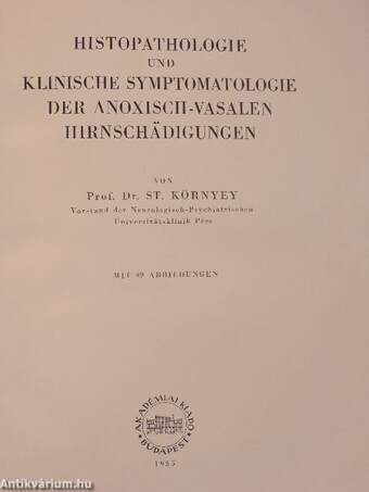 Histopathologie und klinische Symptomatologie der anoxisch-vasalen Hirnschädigungen