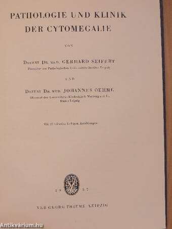 Pathologie und Klinik der Cytomegalie