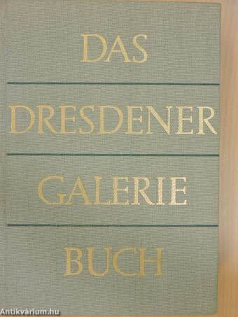 Das Dresdener Galerie Buch