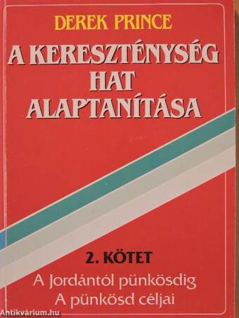 A kereszténység hat alaptanítása 2.