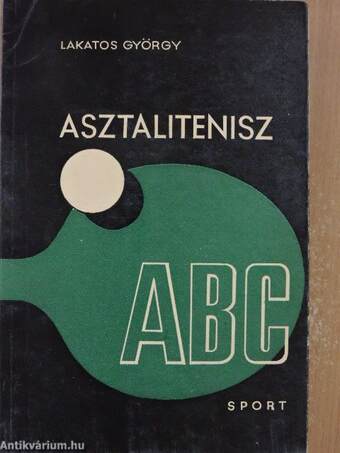 Asztalitenisz ABC