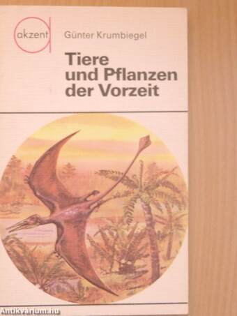 Tiere und Pflanzen der Vorzeit