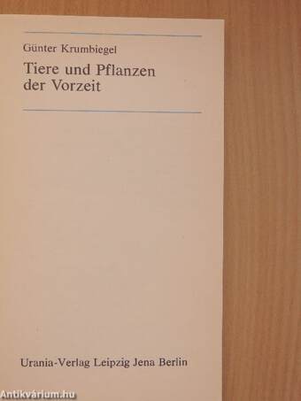 Tiere und Pflanzen der Vorzeit