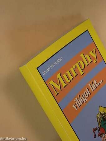 Murphy világot lát...