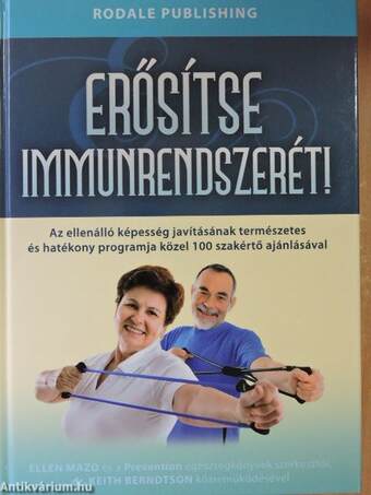 Erősítse immunrendszerét!