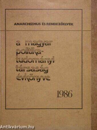 A Magyar Politikatudományi Társaság évkönyve 1986.