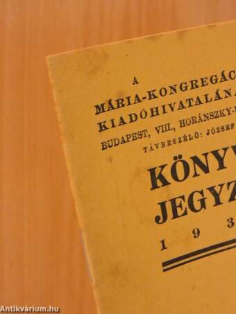 A Mária-kongregáció kiadóhivatalának könyvjegyzéke 1932.