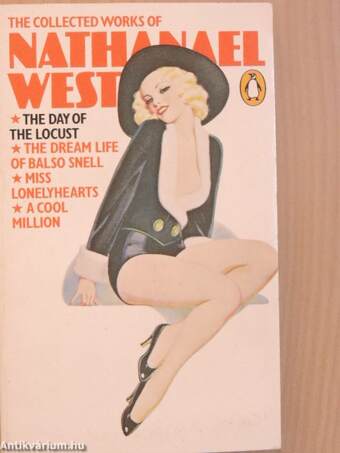 The Collected Works of Nathanael West