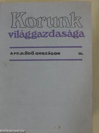 Korunk világgazdasága III.