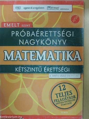 Próbaérettségi nagykönyv - Matematika