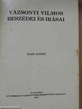 Vázsonyi Vilmos beszédei és irásai I.