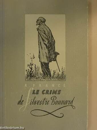 Le crime de Sylvestre Bonnard