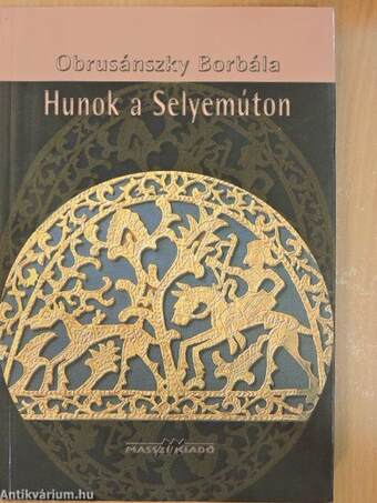 Hunok a Selyemúton