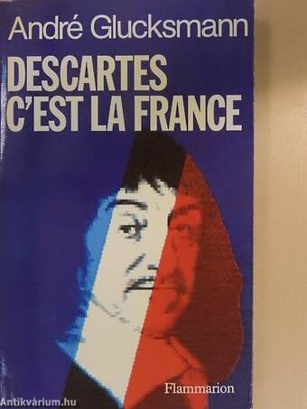 Descartes c'est la France