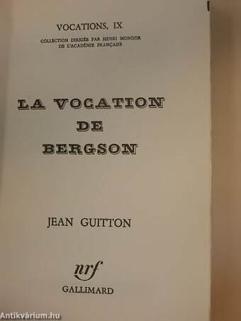 La Vocation de Bergson