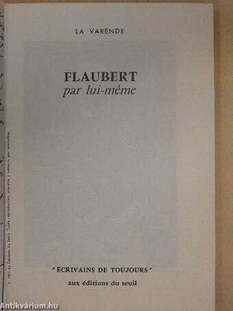 Flaubert par lui-méme