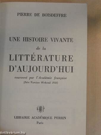 Une histoire vivante de la littérature d'aujourd'hui