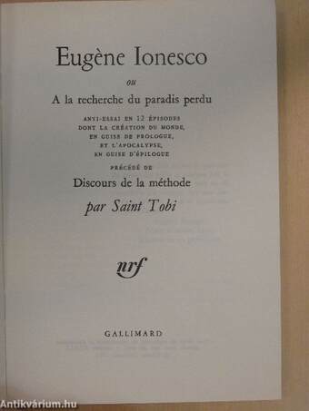 Eugéne Ionesco ou A la recherche du paradis perdu