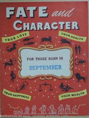 Fate and Character - For Those Born in September
