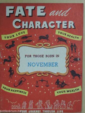 Fate and Character - For Those Born in November
