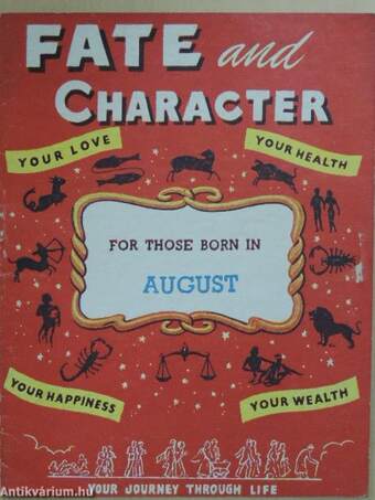 Fate and Character - For Those Born in August