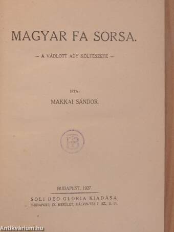 Magyar fa sorsa