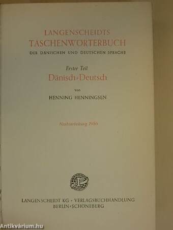 Langenscheidts Taschenwörterbuch der dänischen und deutschen Sprache I-II.