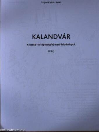 Kalandvár - Írás