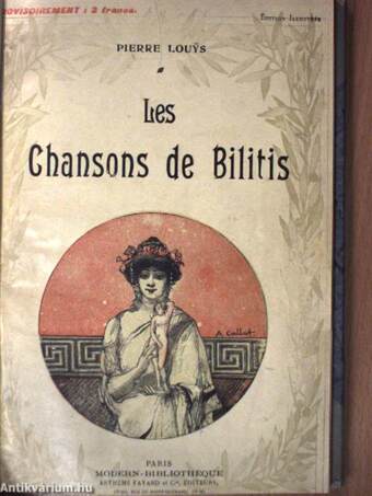 Les Chansons de Bilitis/Le Jardin de Bérénice/Du Sang, de la Volupté et de la Mort