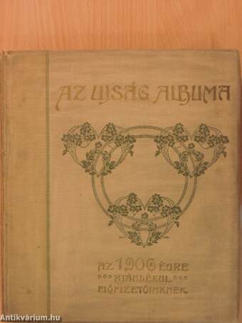 Az Ujság Albuma az 1906. évre (rossz állapotú)