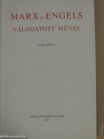 Marx és Engels válogatott művei 1.