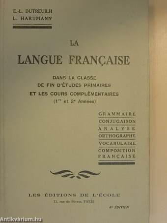 La Langue Francaise