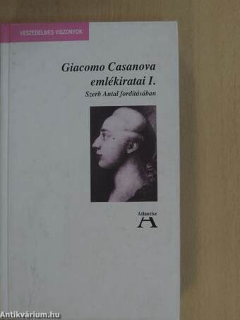 Giacomo Casanova emlékiratai I. (töredék)