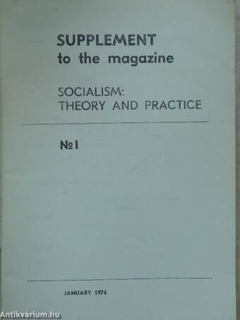 Socialism: Theory and Practice I.