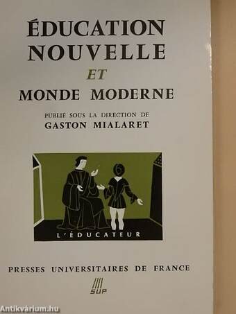 Éducation nouvelle et monde moderne