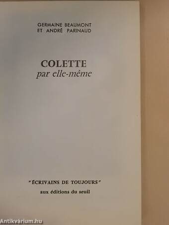 Colette par elle-meme