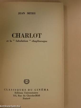 Charlot et la "fabulation" chaplinesque