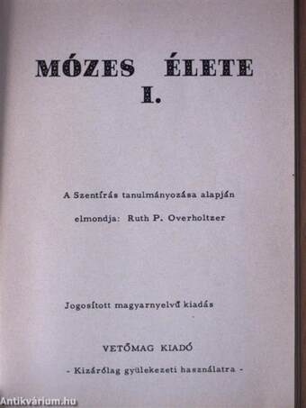 Mózes élete I.