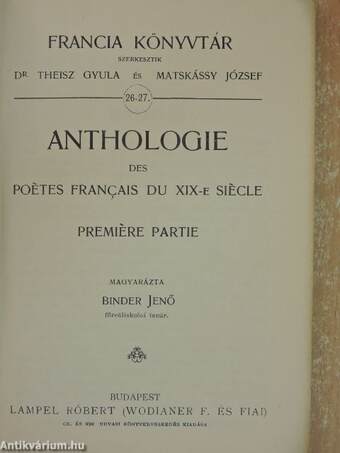 Anthologie des Poétes Francais du XIX-e siécle I.