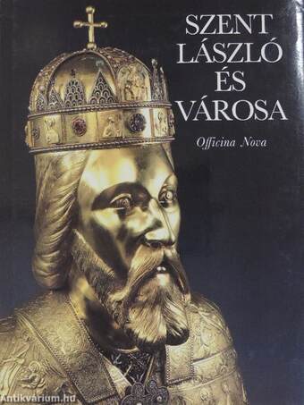 Szent László és városa