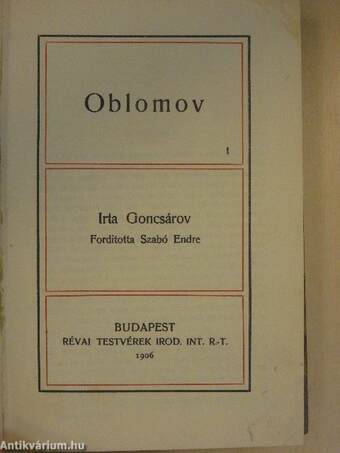 Oblomov I-II./Korunk hőse