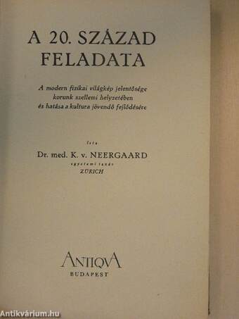 A 20. század feladata