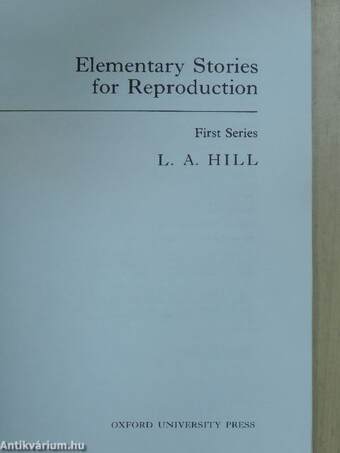 Elementary Stories for Reproduction 1.